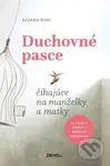 Duchovné pasce číhajúce na manželky a matky (vo svetle prvého Božieho prikázania) - kniha z kategorie Duchovní život