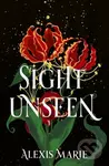 Sight Unseen (An irresistible enemies-to-lovers, slow-burn fantasy romance) - kniha z kategorie Beletrie