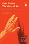 X Is Where I Am - Sara Torres - kniha z kategorie Beletrie