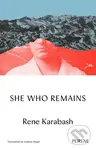 She Who Remains - Rene Karabash - kniha z kategorie Společenská beletrie