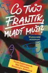 Co tvůj frantík, mladý muži? (poškozená) - Tricia Kreitmanová