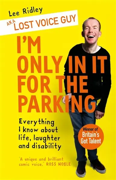 I'm Only In It for the Parking - Lee Ridley, Lost Voice Guy