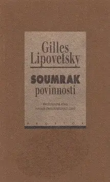 Soumrak povinnosti (poškozená) - Gilles Lipovetsky