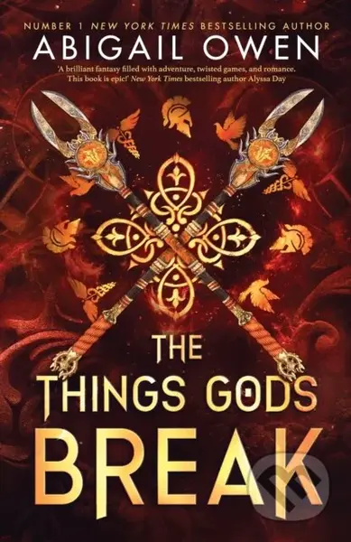 The Things Gods Break - Abigail Owen - kniha z kategorie Fantasy