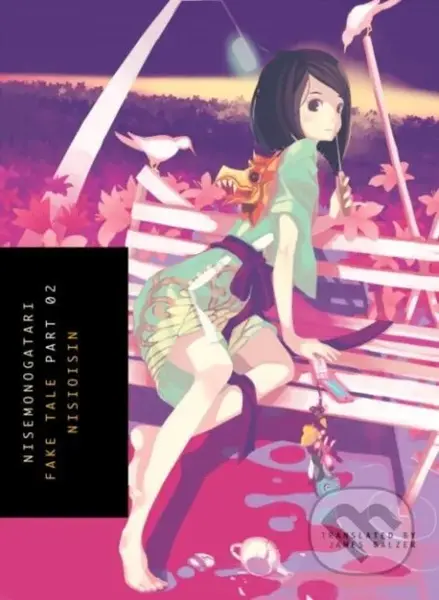 Nisemonogatari 2 (Fake Tale) - NisiOisiN - kniha z kategorie Fantasy