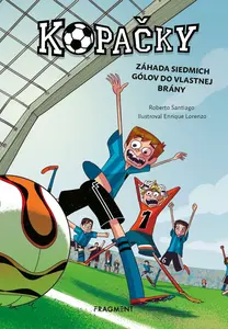 Kopačky 2: Záhada siedmich gólov do vlastnej brány - Roberto Santiago