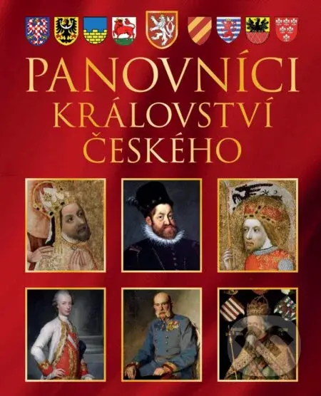Panovníci Království českého - Pavel Juřík - kniha z kategorie Historie