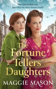 The Fortune Tellers' Daughters - Maggie Mason