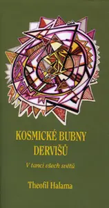 Kosmické bubny dervišů (poškozená) - Theofil Halama