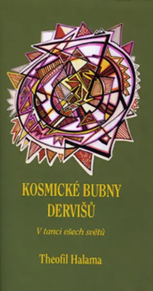 Kosmické bubny dervišů (poškozená) - Theofil Halama