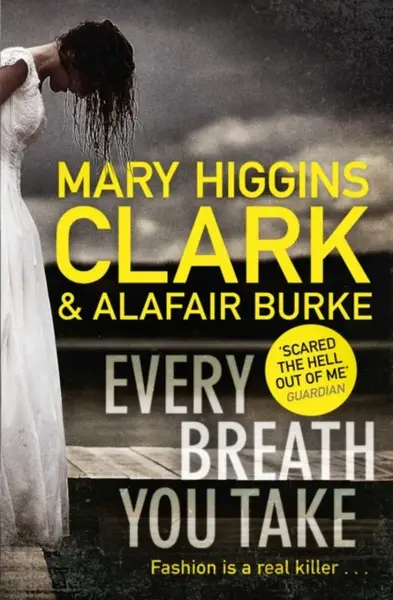 Every Breath You Take - Mary Higgins Clarková, Burke Alafair