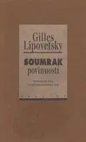 Soumrak povinnosti (poškozená) - Gilles Lipovetsky