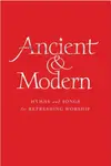 Ancient and Modern Melody Edition