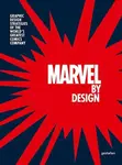 Marvel By Design - Liz Stinson