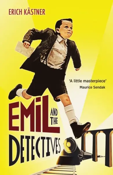 Emil And The Detectives - Erich Kästner
