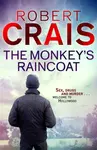 The Monkey's Raincoat - Robert Crais