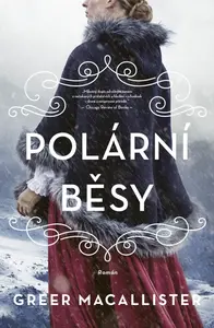 Polární běsy (poškozená) - Greer Macallister