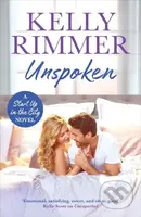 Unspoken (A sexy, emotional second-chance romance) - kniha z kategorie Romantika