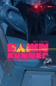 Dawnrunner - David Stewart, Ram V, Evan Cagle