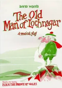The Old Man of Lochnagar - David Wood, Charles