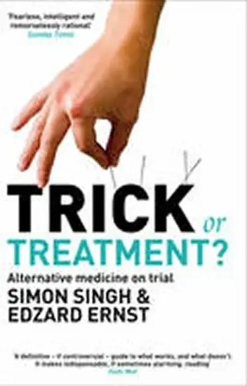 Trick or Treatment? - Dr Simon Singh, Professor Edzard Ernst