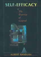 Self Efficacy - Albert Bandura