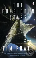 The Forbidden Stars (BOOK III OF THE AXIOM) - Tim Pratt - kniha z kategorie Sci-fi