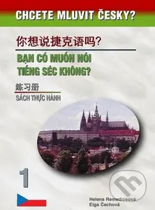 Chcete mluvit česky? čínsko-vietnamská verze - kniha z kategorie Jazykové učebnice a slovníky