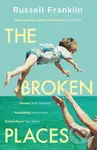 The Broken Places (The compassionate and moving debut novel inspired by the Hemingway family) - kniha z kategorie Společenská beletrie