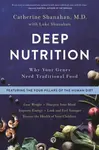 Deep Nutrition (Why Your Genes Need Traditional Food) - kniha z kategorie Zdraví a životní styl