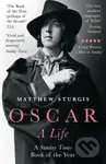 Oscar (A Life) - Matthew Sturgis - kniha z kategorie Historie