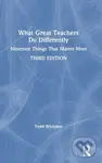 What Great Teachers Do Differently (Nineteen Things That Matter Most) - kniha z kategorie Humanitní a společenské vědy