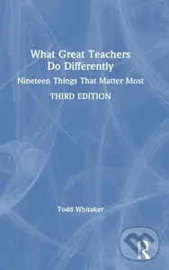 What Great Teachers Do Differently (Nineteen Things That Matter Most) - kniha z kategorie Humanitní a společenské vědy