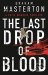 The Last Drop of Blood (a darkly original, gripping thriller from the unmissable Katie Maguire series in 2026) - kniha z kategorie Thrillery