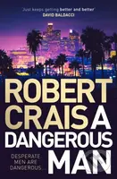 A Dangerous Man (from the 'true master of the crime & mystery genre' (Steve Cavanagh)) - kniha z kategorie Detektivky, thrillery a horory
