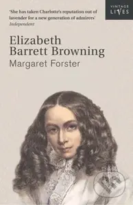 Elizabeth Barrett Browning - Margaret Forster - kniha z kategorie Literární věda