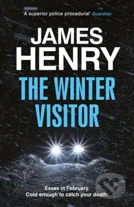 The Winter Visitor (the explosive new thriller set in the badlands of Essex) - kniha z kategorie Detektivky, thrillery a horory