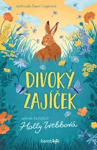 E-kniha: Divoký zajíček od Webbová Holly