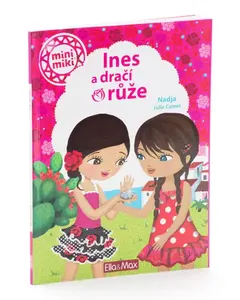 Ines a dračí růže - Julie Camel