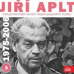 Jiří Aplt, různí interpreti – Nejvýznamnější textaři české populární hudby Jiří Aplt (1975-2006) 3