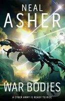 War Bodies - Neal Asher - kniha z kategorie Thrillery