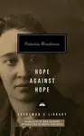 Hope Against Hope - Nadezhda Mandelstam