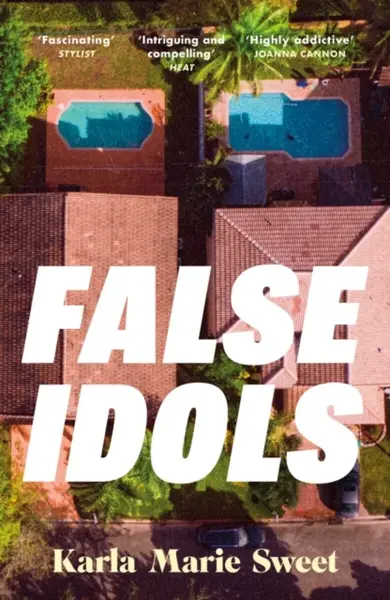 False Idols - Karla Marie Sweet