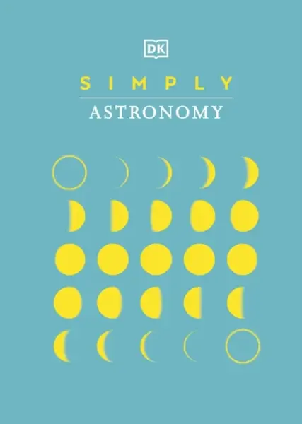 Simply Astronomy - DK