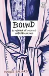 Bound - Maddie Ballard