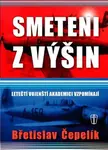 Smeteni z výšin (poškozená) - Břetislav Čepelík