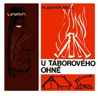 U táborového ohně - Vladimír Rogl