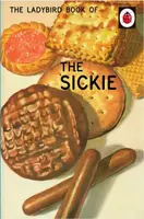 The Ladybird Book of the Sickie - Jason Hazeley, Joel Morris