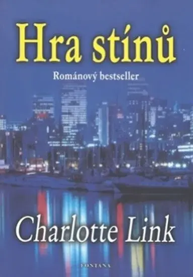 Hra stínů - Charlotte Linková