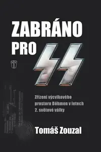 Zabráno pro SS - Tomáš Zouzal